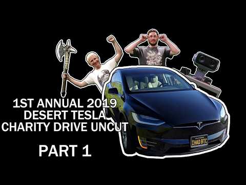 Desert Tesla Charity Drive 2019 Part 1: Crowd Controls Climate, enables emissions testing mode