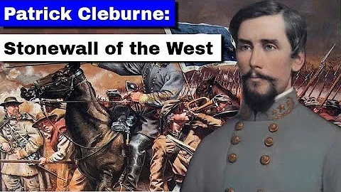 Patrick Cleburne: Stonewall of the West | Complete...