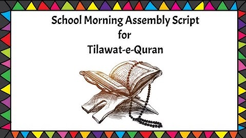 anchoring script for tilawat in english | comparing for tilawat in english | comparing for tilawat