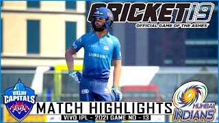MI vs DC - Match Highlights | Vivo IPL - 2021 Game No -13 | Cricket 19 | #MIvsDC screenshot 2