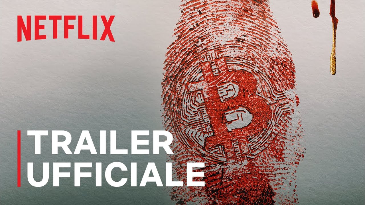 Trust No One: alla ricerca del re delle criptovalute | Trailer ufficiale |  Netflix Italia