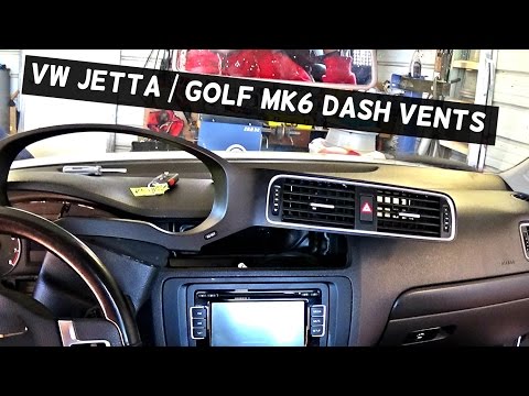 VW JETTA MK6 VENTS DASH VENT REMOVAL REPLACEMENT VW GOLF MK6