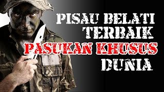Pisau Belati Terbaik Pasukan Khusus Dunia