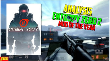 Analysis: Entropy Zero 2 - Mod Of The Year