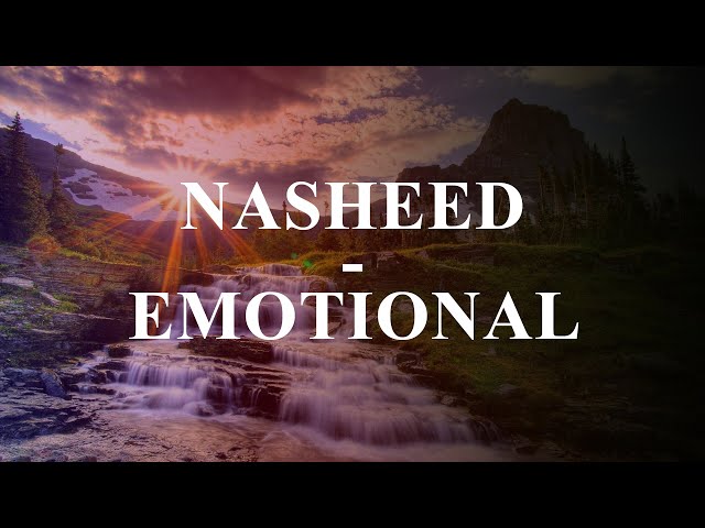Nasheed - Background [emotional] | Working Hard