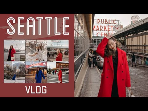 Seattle Vlog : พาเที่ยว ซีแอตเทิล บอกพิกัดถ่ายรูปครบ