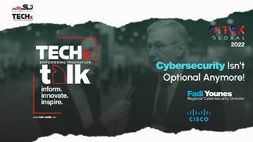 Cisco’s Cybersecurity Vision: Fady Younes at GITEX 2022