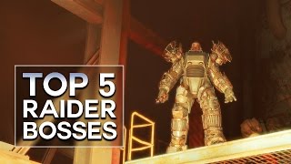 Fallout 4 - Top 5 Raider Bosses