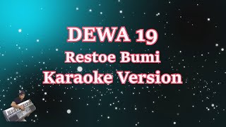 DEWA 19 - RESTU BUMI (Karaoke Lirik Tanpa Vocal)