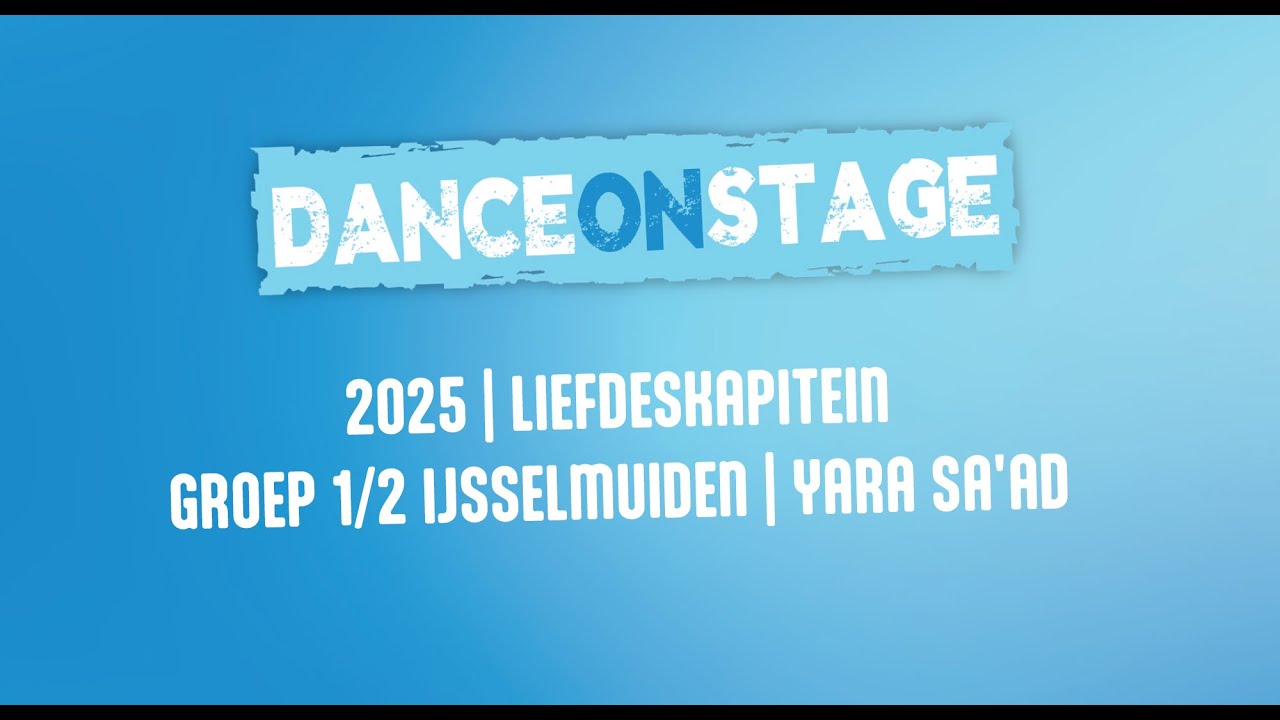RKDOS Dance On Stage 2025 | Groep 1/2 IJsselmuiden | Liefdeskapitein