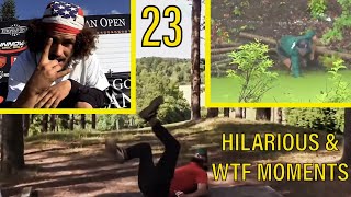 HILARIOUS AND 'WTF' MOMENTS IN DISC GOLF COVERAGE  PART 23