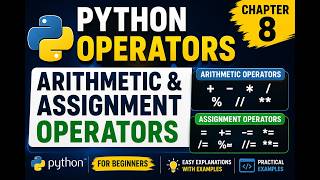 Celebrity Python Operators Chapter 8 | Arithmetic & Assignment Operators Explained Profile