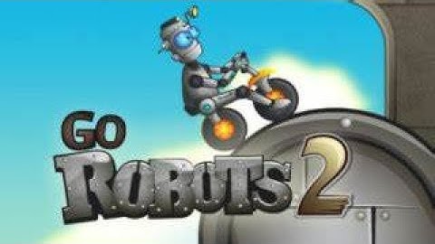 Go Robots 2 (Flash Game) Complete Walkthrough