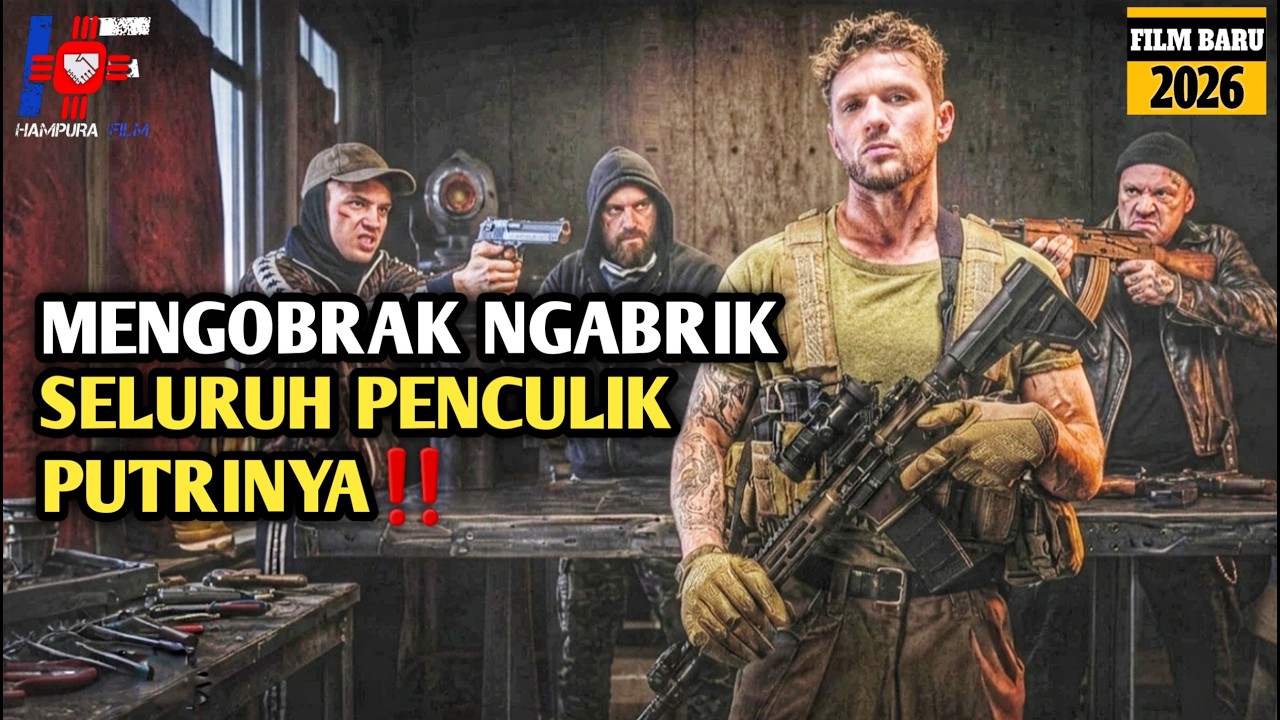 Keluar Dari MIliter Demi Temukan Penculik Sang Anak ! Alur FIlm 2026