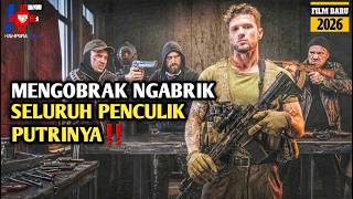 Keluar Dari MIliter Demi Temukan Penculik Sang Anak ! Alur FIlm 2026