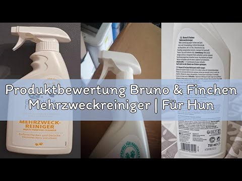 Produktbewertung Bruno & Finchen Mehrzweckreiniger | Für Hunde, Katzen & Kleintiere | Entfernt Rücks