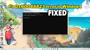 (FIXED) 0x80048823 error in Windows