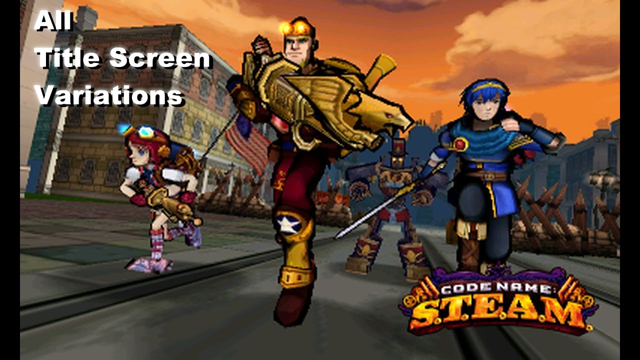 All Code Name: S.T.E.A.M. title screen variations - YouTube