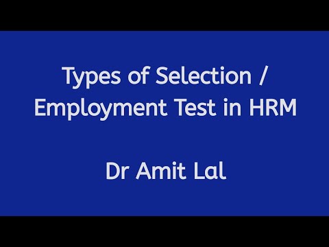 Types of Selection/Employment Tests in HRM