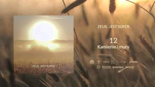 12. Zeus - Kamienie i mury