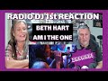 RADIO DJ First Ever BETH HART Reaction - AM I THE ONE #reaction