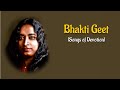 Bhakti geet songs of devotion  january 9th 2022