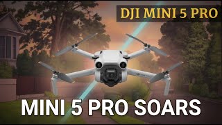 DJI Mini 5 Pro: Is the Footage Really This Good?