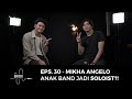 Curhatan Mikha Angelo Tentang Keluarga di Single-nya?! - BRISIK with Akbarry Eps. 30