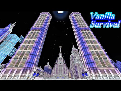 マイクラ 超高層ビルサバイバル建築 神建築をソロバニラサバイバルハードで目指す 13 Capital City Towers Moscow マイクラ 建築 Minecraft Epic Builds Youtube