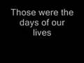 Queen  these are the days of our lives lyrics