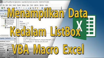 Tutorial VBA Macro Excel #14 Manampilkan Data Ke Dalam ListBox