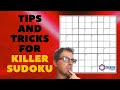 Tips And Tricks For Killer Sudoku