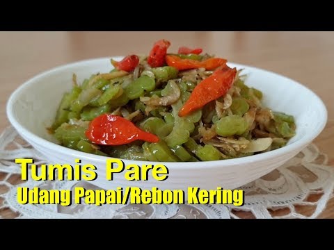 resep-simple-tumis-pare-udang-rebon-kering-rasa-original-|-tumis-pare-udang-papai