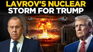 LIVE| Lavrov’s Shock Return Sets Off Nuclear Storm For Trump, Stunning Putin Update To Rock Pentagon