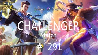 Korea Challenger Match #291/LO…