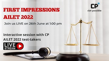 First Impressions AILET 2022 | Join us LIVE on on 26th June 2022 (Sunday) at 1 pm