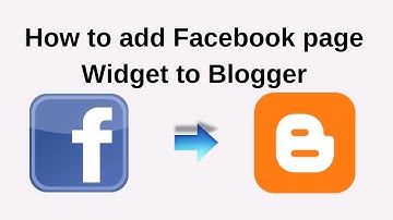 How to add #Facebook page Widget to #blogger | #blogspot