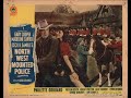 North West Mounted Police 1940 Gary Cooper Madeleine Carroll Canadian Military Film Drama Full Movie 
