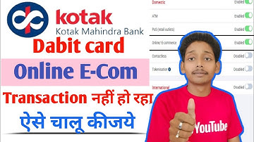 How To Enable Online E-com Transaction In Kotak Debit Card | Kotak Mahindra Bank Debit Card Enable