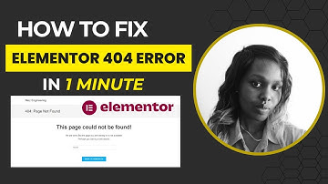 How to fix Elementor 404 error in 1 minute