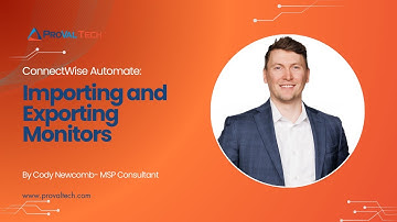 ConnectWise Automate: Importing and Exporting Monitors