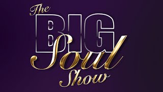 The Big Soul Show 2021 Promo Video