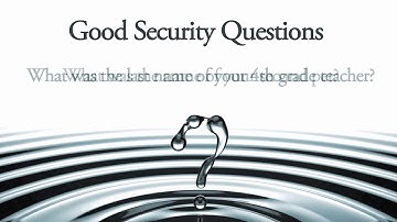Good Security Questions and Answers