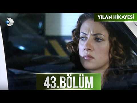 Yılan Hikayesi 43. Bölüm - HD