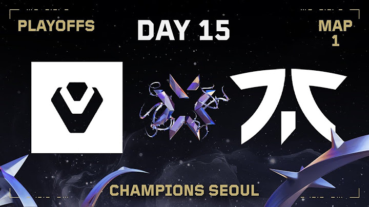 FNC vs. SEN - VALORANT Champions Seoul - Lower Quarterfinals- Map 1