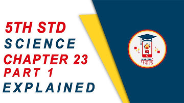 5th Std Science Infectious Diseases and how to prevent them Chapter 23 Part 1