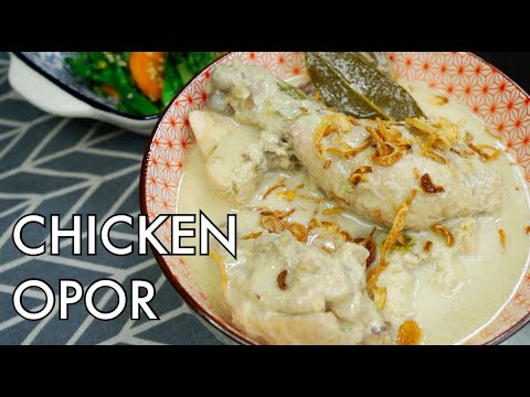 Resep Opor Ayam | kari ayam Indonesia yang sangat diremehkan | Opor Ayam