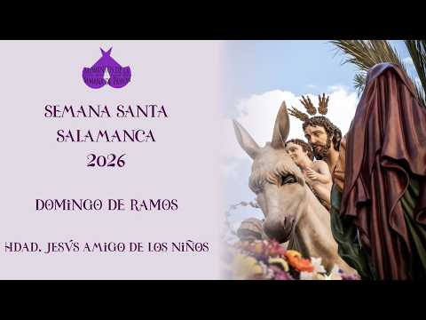 Hermandad de Jesús Amigo de los Niños