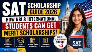 SAT Scholarship Score by Range 2026: How NRI & International Students Can Get Merit Scholarships SAT Scholarship Score by Range 2026: How NRI & International Students Can Get Merit Scholarships