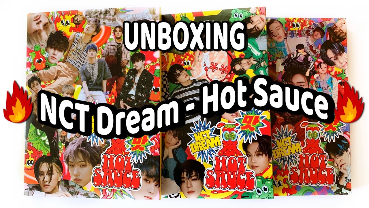 A 🌶 SPICY 🌶 Unboxing of NCT Dream 엔시티 드림 1st Full Album Hot Sauce YouTube